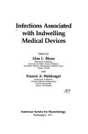 Cover for Infections associated with indwelling medical devices
