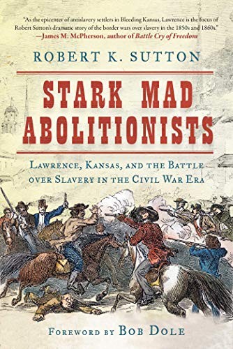 Cover for Stark Mad Abolitionists