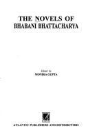 Cover for The Novels of Bhabani Bhattcharya