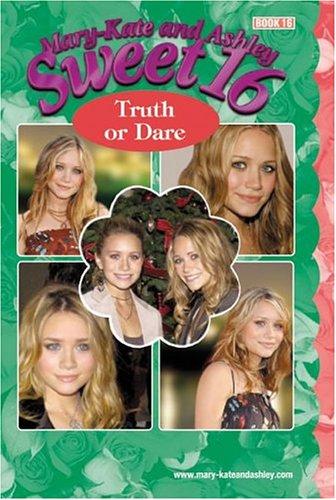 Cover for Mary-Kate & Ashley Sweet 16 #16: Truth or Dare