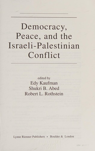 Cover for Democracy, peace, and the Israeli-Palestinian conflict