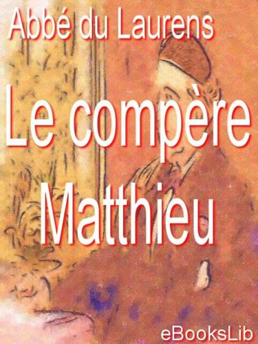 Cover for Le compere Matthieu