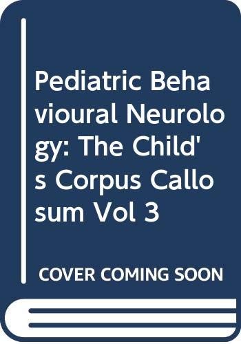 Cover for Pediatric Behavioural Neurology