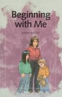 Cover for Beginning with me