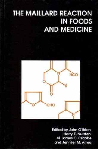 Cover for The Maillard Reaction in Foods and Medicine