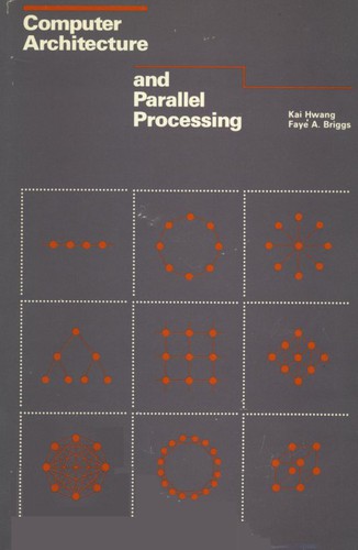 Cover for Computer architecture and parallel processing