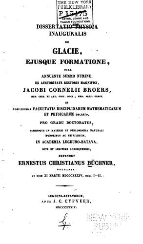 Cover for Dissertatio physica inauguralis de glacie ejusque formatione ...