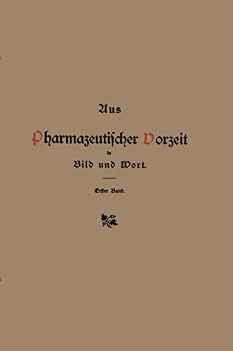 Cover for Aus pharmazeutischer Vorzeit in Bild und Wort
