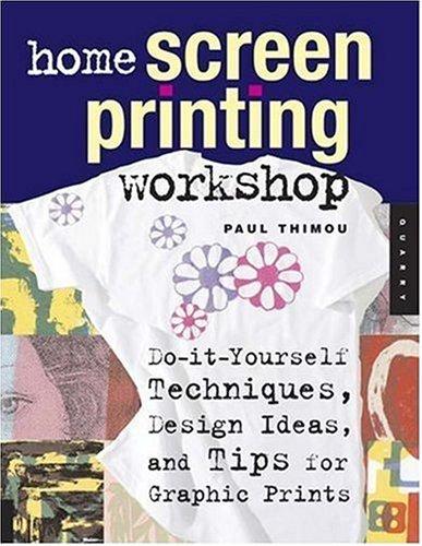 Cover for Home Screen Printing Workshop