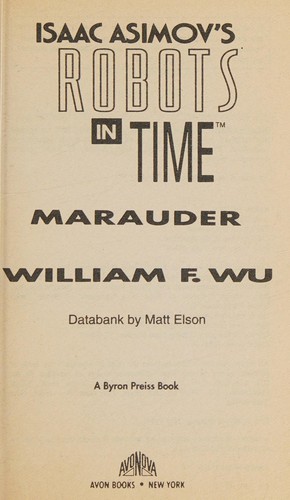 Cover for Marauder (Isaac Asimov's Robots in Time)