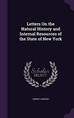 Cover for Letters on the Natural History and Internal Resources of the State of New York