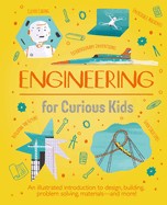 Cover for Engineering for Curious Kids