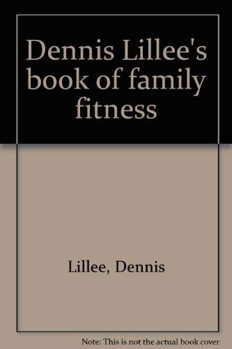 Cover for Dennis Lillee's book of family fitness.