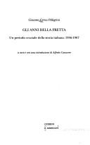 Cover for Gli anni della fretta