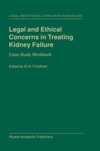 Cover for Legal and Ethical Concerns in Treating Kidney Failure