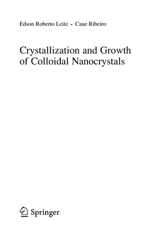 Cover for Crystallization and growth of colloidal nanocrystals