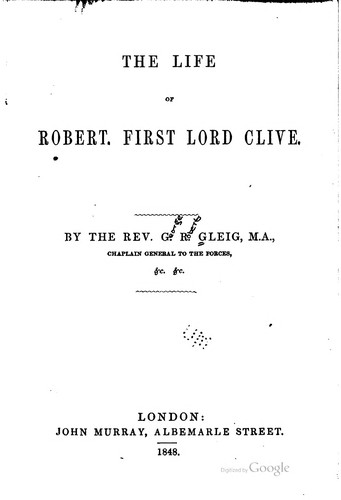 Cover for The life of Robert, first lord Clive.