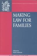 Cover for Making Law for Families (Onati International Series in Law and Society)