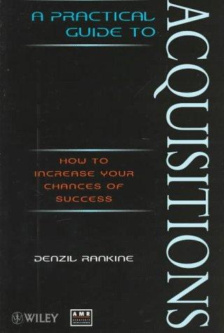 Cover for A Practical Guide to Acquisitions