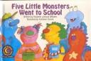 Cover for Five Little Monsters Went to School