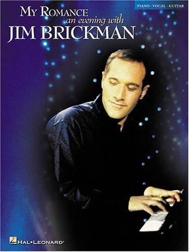 Cover for My Romance - An Evening with Jim Brickman