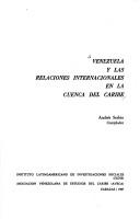Cover for Venezuela y las relaciones internacionales en la cuenca del Caribe