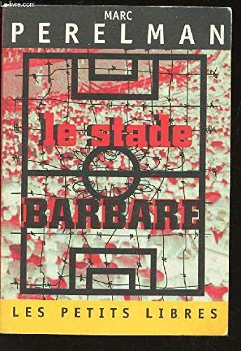 Cover for Le stade barbare