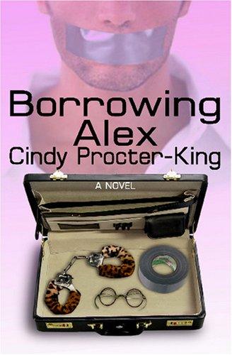 Cover for Borrowing Alex