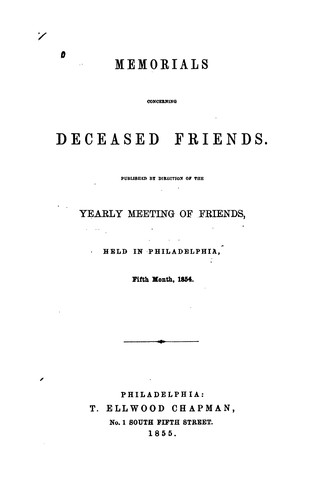 Cover for Memorials Concerning Deceased Friends: Published by Direction of the Yearly Meeting of Friends ...
