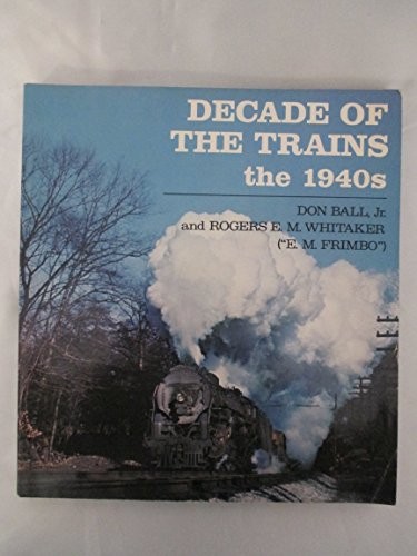 Cover for Decade of the Trains