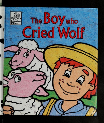 Cover for The boy who cried wolf
