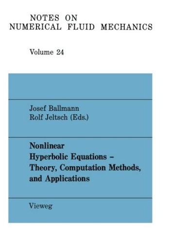Cover for Nonlinear hyperbolic equations, theory, computation methods, and applications
