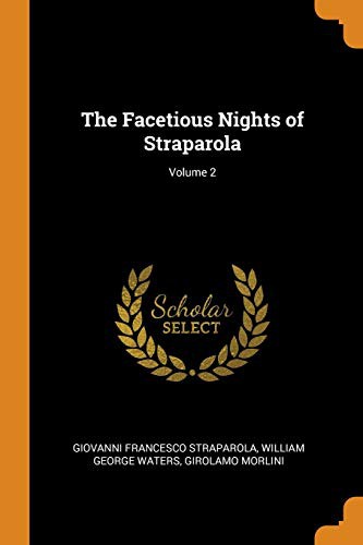 Cover for The Facetious Nights of Straparola; Volume 2