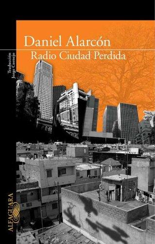 Cover for Radio Ciudad Perdida/ Lost City Radio