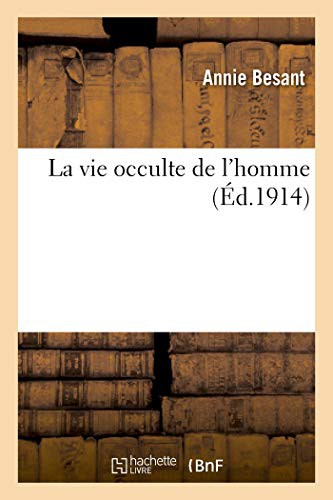 Cover for La vie occulte de l'homme