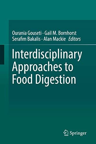 Cover for Interdisciplinary Approaches to Food Digestion