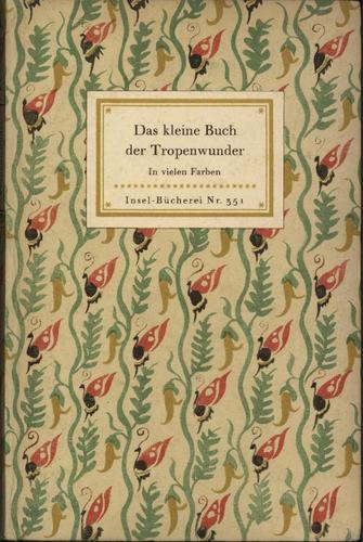Cover for Das kleine Buch der Tropenwunder