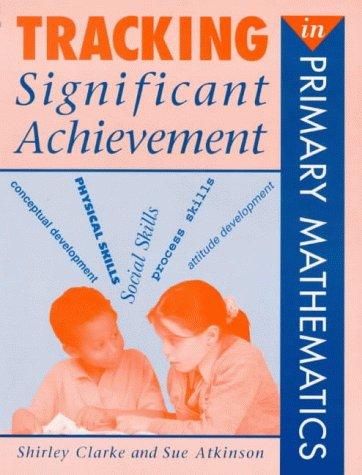 Cover for Tracking Significant Achievement in Primary Mathematics (Tracking Significant Achievement)