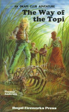 Cover for The Way of the Topi (Okapi Club Adventure)