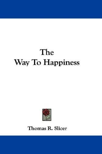 Cover for The Way To Happiness