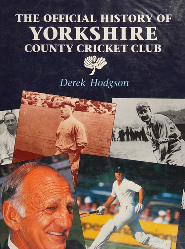 Cover for Official History of Yorkshire Cricket Club