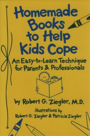 Cover for Homemade books to help kids cope