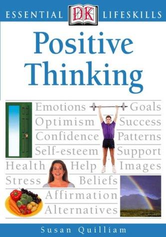 Cover for Positive Thinking (Essential Lifeskills)