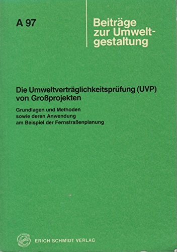 Cover for Die Umweltverträglichkeitsprüfung (UVP) von Grossprojekten