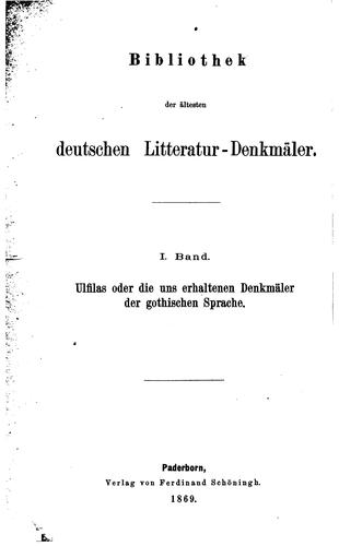 Cover for Ulfilas oder die uns erhaltenen Denkmäler der gotischen Sprache: Text ...