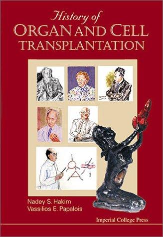 Cover for History of Organ and Cell Transplantation