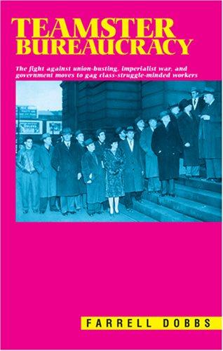 Cover for Teamster Bureaucracy