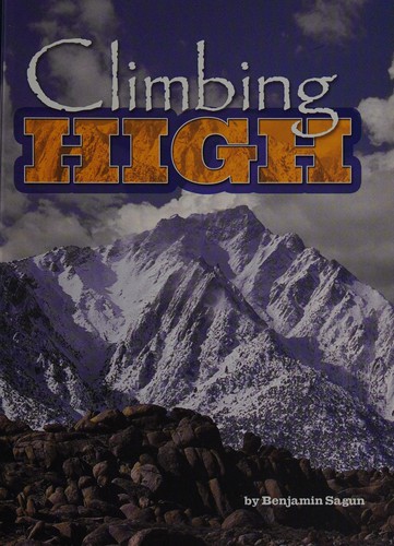 Cover for Climbing high, independent book on level level 6 chapter 1