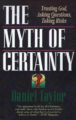 Cover for The myth of certainty