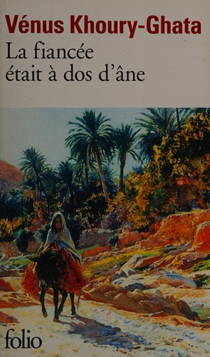 Cover for La fiancée était à dos d'âne